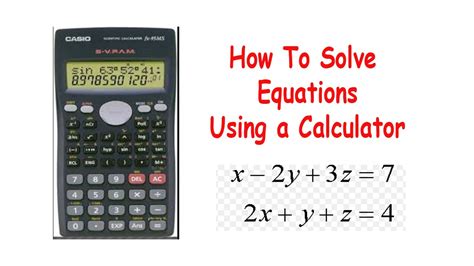 Using a calculator to solve the problem